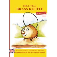 A1+( Beg)- THE LITTLE BRASS KETTLE (Маленький мідний чайник)