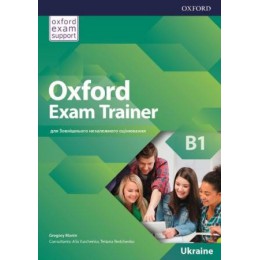 OXFORD EXAM TRAINER Level B1 Student's Book