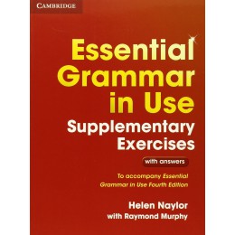 Essential Grammar in Use 4th Edition Supplementary Exercises WITH answers