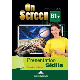 On Screen B1+ Presentation Skills Teacher's Book