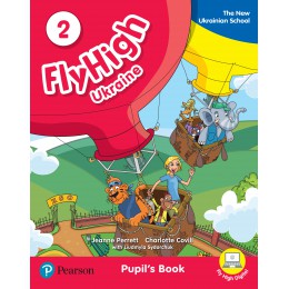 Підручник Fly High UKRAINE 2 Pupil's Book