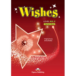 Wishes B2.2 - Teacher's Book (overprinted)