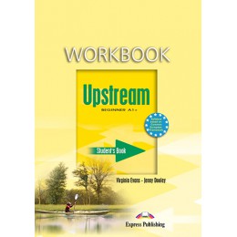 Upstream Beginner A1+ (1st Edition) - Workbook