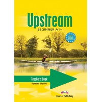 Upstream Beginner A1+ (1st Edition) - Teacher's Book (interleaved)